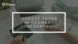 Oddest Taxes In Germany and Infographic